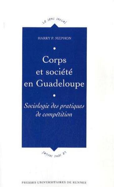 CORPS ET SOCIETE EN GUADELOUPE