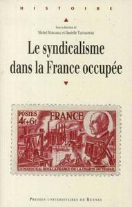 SYNDICATS DANS LA FRANCE OCCUPEE