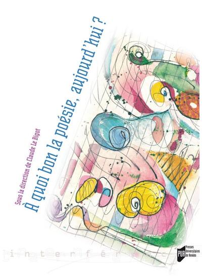 A QUOI BON LA POESIE AUJOURD HUI ?