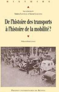 DE L Histoire DES TRANSPORTS A L Histoire DE LA MOBILITE