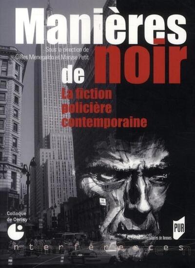 MANIERES DE NOIR