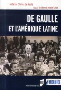 DE GAULLE ET L AMERIQUE LATINE