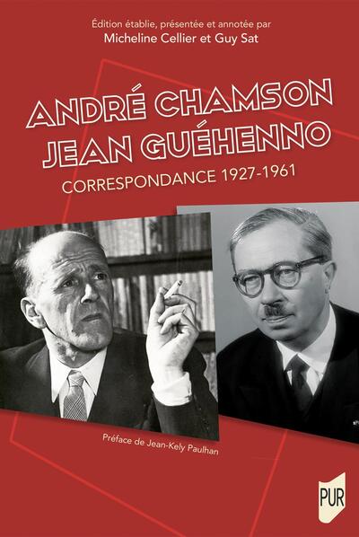 André Chamson - Jean Guéhenno