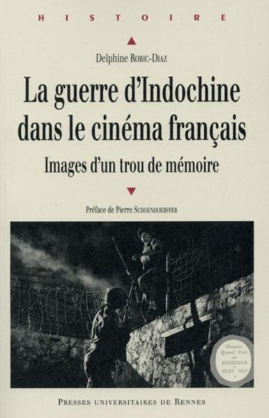 GUERRE D INDOCHINE DANS LE CINEMA FRANCAIS