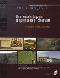 MARQUEURS DES PAYSAGES ET SYSTEMES SOCIO-ECONOMIQUES