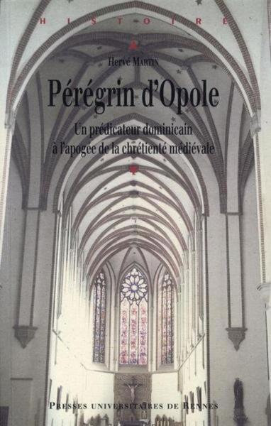 PEREGRIN D OPOLE VERS 1260 VERS 1330