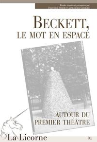 BECKETT LE MOT EN ESPACE