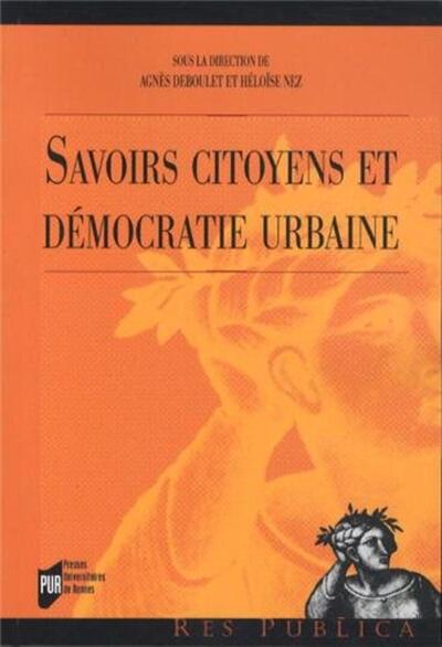 SAVOIRS CITOYENS ET DEMOCRATIE URBAINE
