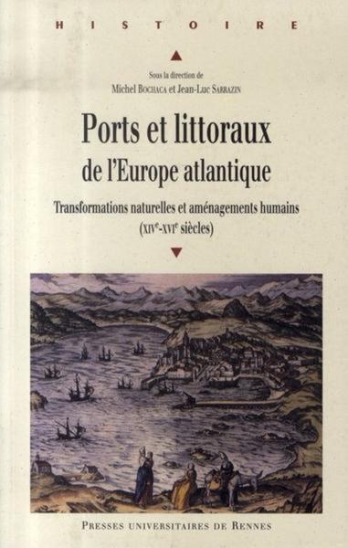 PORTS ET LITTORAUX DE L EUROPE ATLANTIQUE