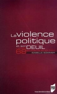 VIOLENCE POLITIQUE ET SON DEUIL