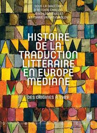 Histoire de la traduction littéraire en Europe médiane