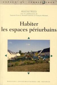 HABITER LES ESPACES PERIURBAINS