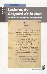 LECTURES DE GASPARD DE LA NUIT