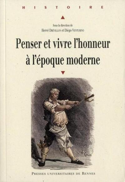 PENSER ET VIVRE L HONNEUR