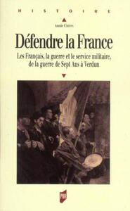 DEFENDRE LA FRANCE