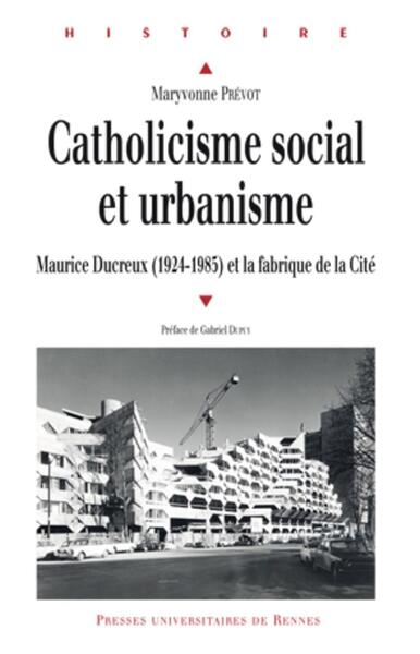 CATHOLICISME SOCIAL ET URBANISME