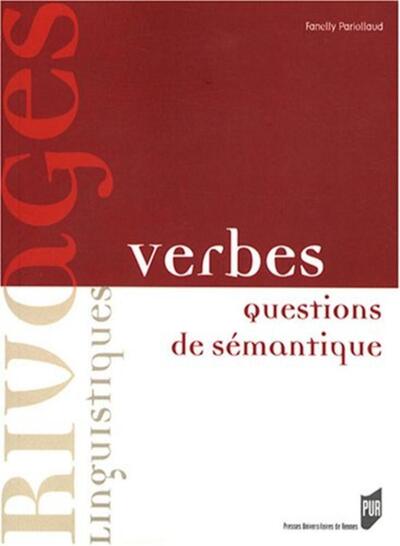 VERBES. QUESTIONS DE SEMANTIQUE