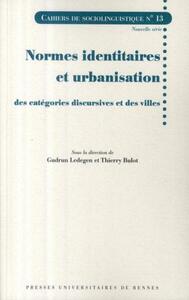 NORMES IDENTITAIRES ET URBANISATION