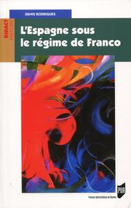 L'Espagne sous le régime de franco