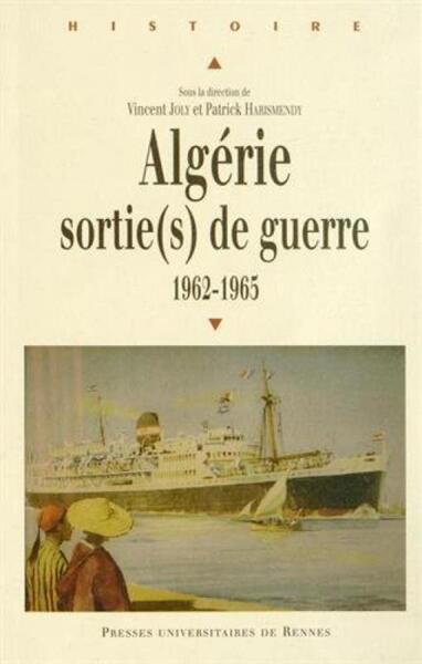 ALGERIE SORTIE S DE GUERRE