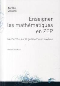 ENSEIGNER LES MATHEMATIQUES EN ZEP