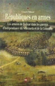 REPUBLIQUES EN ARMES