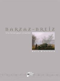 BARZAZ BREIZ. UNE FICTION POUR S INVENTER