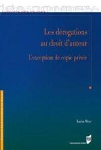 DEROGATIONS AU DROIT D AUTEUR