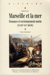 Marseille et la mer