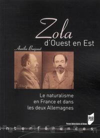 ZOLA D OUEST EN EST