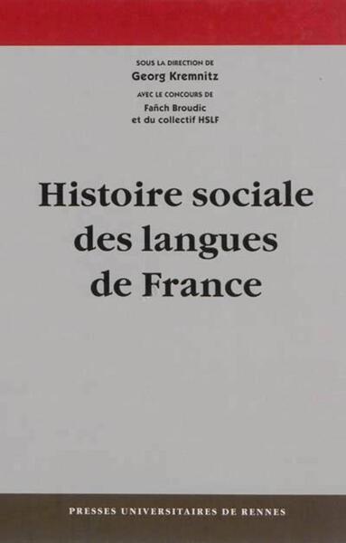 Histoire SOCIALE DES LANGUES DE FRANCE