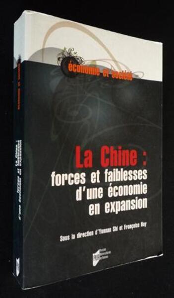 CHINE FORCES ET FAIBLESSES