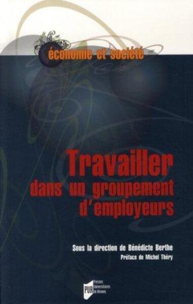 TRAVAILLER DANS UN GROUPEMENT D EMPLOYEURS