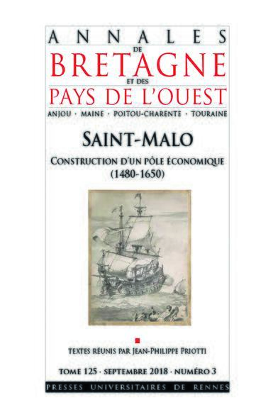 Saint-Malo, construction d'un pôle économique (1500-1660)
