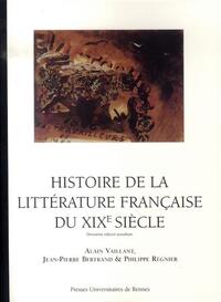 Histoire de la littérature française DU XIXE SIECLE