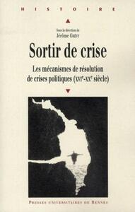 SORTIR DE CRISE