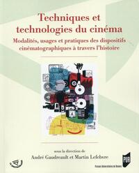 TECHNIQUES ET TECHNOLOGIES DU CINEMA