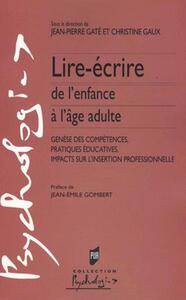 LIRE-ECRIRE. DE L ENFANCE A L AGE ADULTE