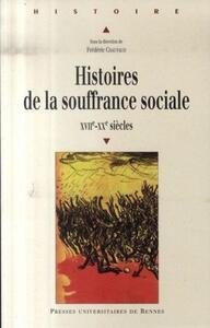 Histoire DE LA SOUFFRANCE SOCIALE