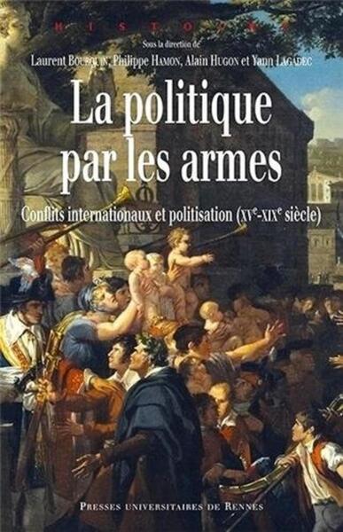 POLITIQUE PAR LES ARMES