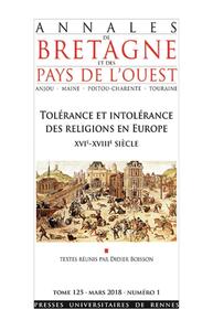 Tolérance et intolérance des religions en Europe XVIe-XVIIIe siècle