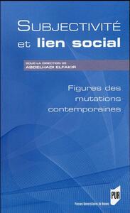 SUBJECTIVITE ET LIEN SOCIAL