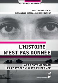 L'histoire n'est pas donnée
