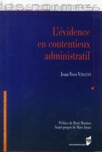 L'évidence en contencieux administratif