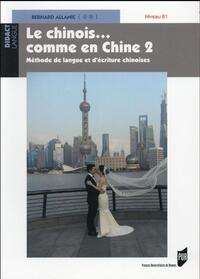 CHINOIS COMME EN CHINE 2