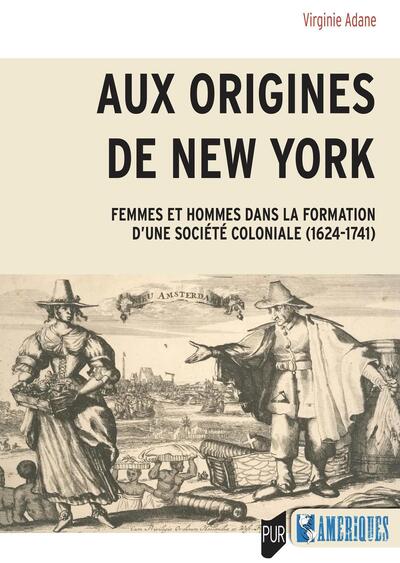 Aux origines de New York