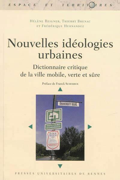 NOUVELLES IDEOLOGIES URBAINES