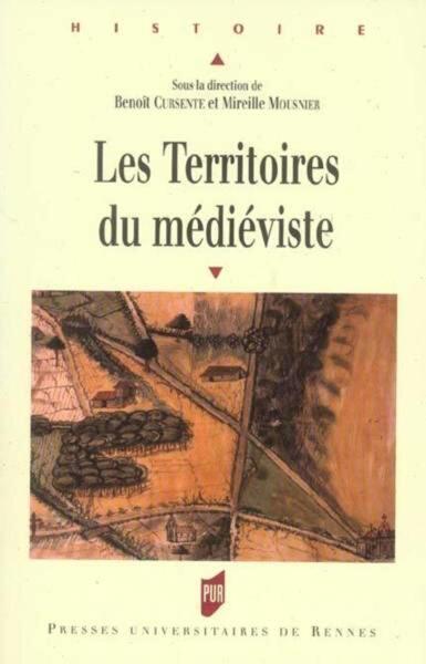 TERRITOIRES DU MEDIEVISTE