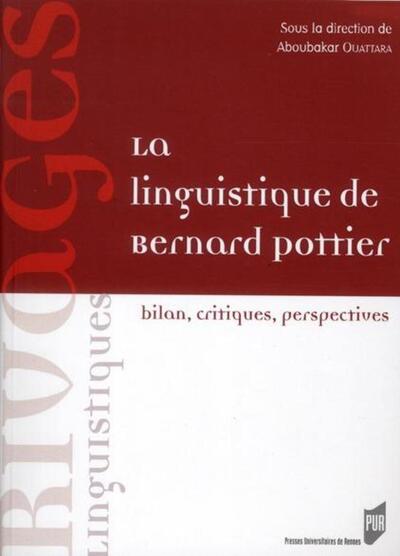 LINGUISTIQUE DE BERNARD POTTIER