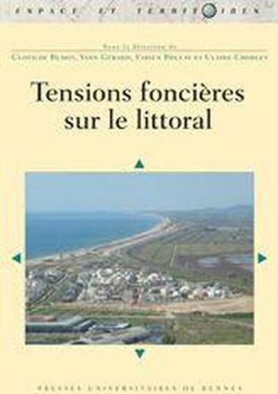 TENSIONS FONCIERES SUR LE LITTORAL